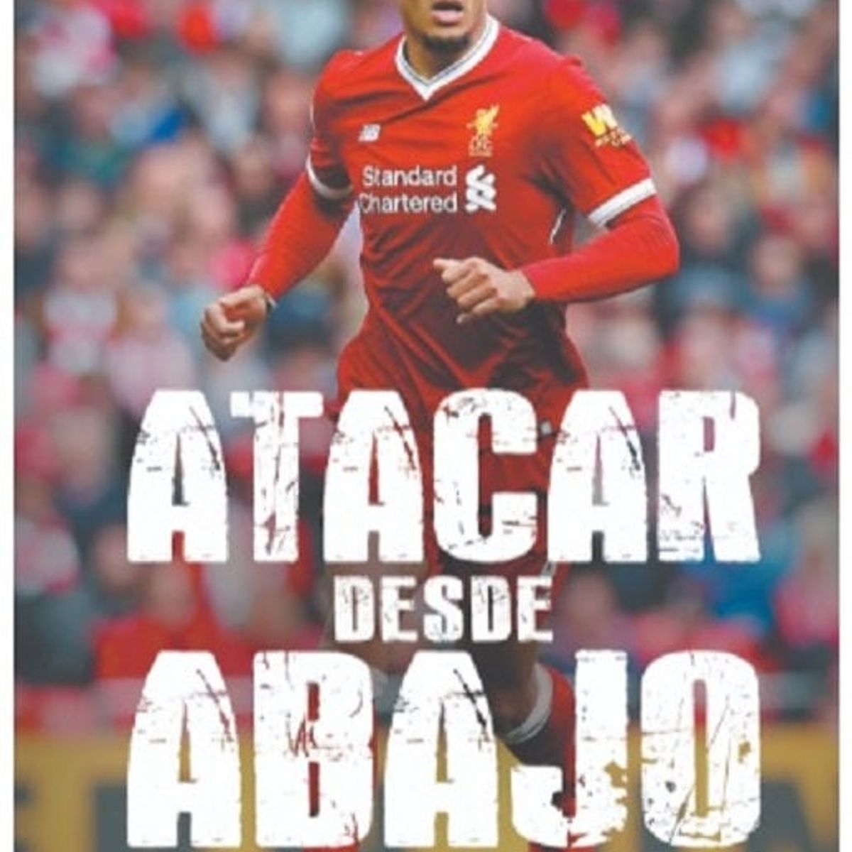 GENERICO - Libro Fútbol Atacar desde Abajo - Teoría y sesiones de entrenamiento - Davide Zenorini