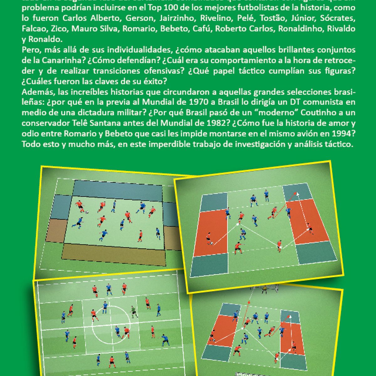 GENERICO - Libro Fútbol Jogo Bonito Análisis táctico de las mejores selecciones brasileñas de la historia - Camilo Torres Jiménez