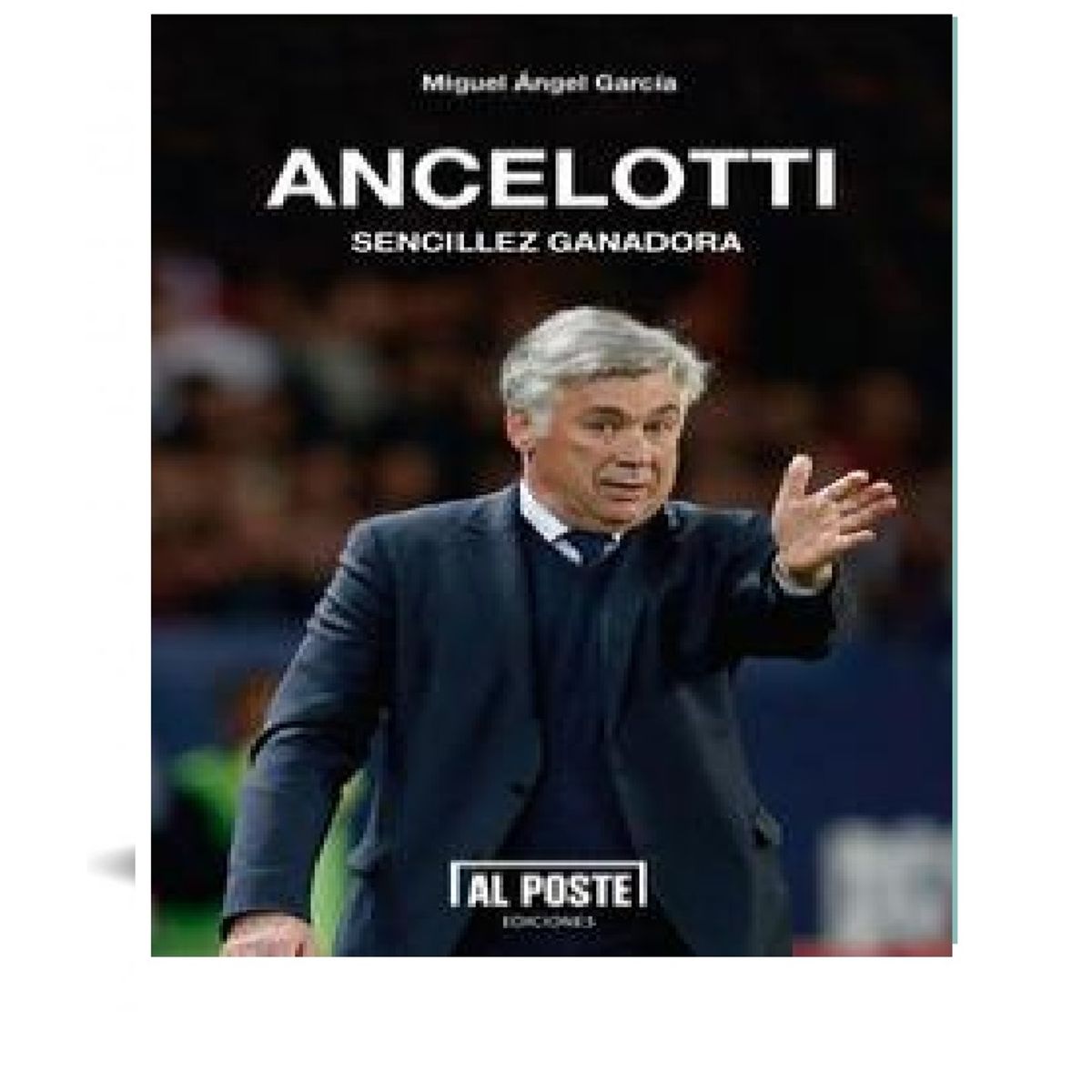 GENERICO - ANCELOTTI SENCILLEZ GANADORA