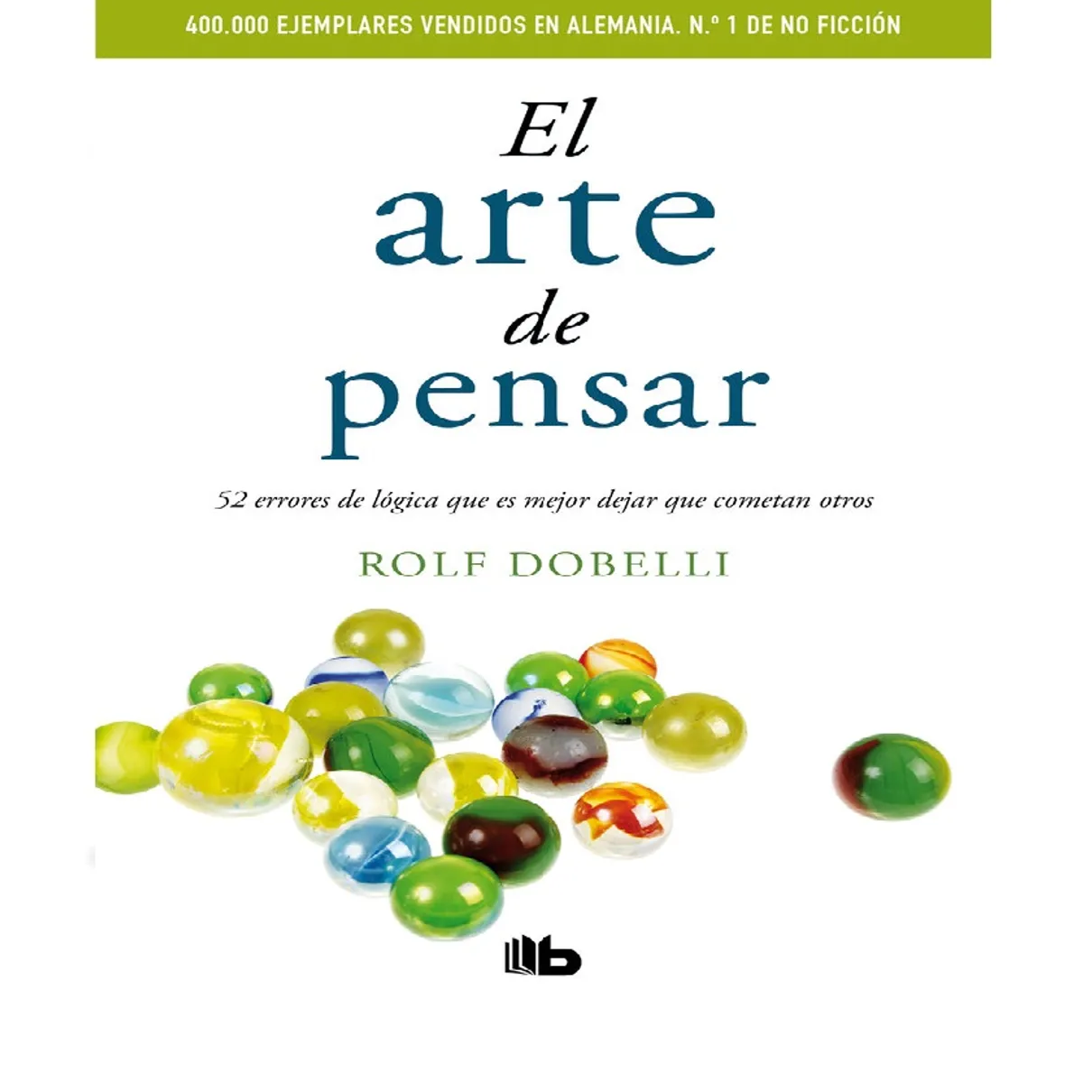 B DE BOLSILLO - EL ARTE DE PENSAR  B DE BOLSILLO