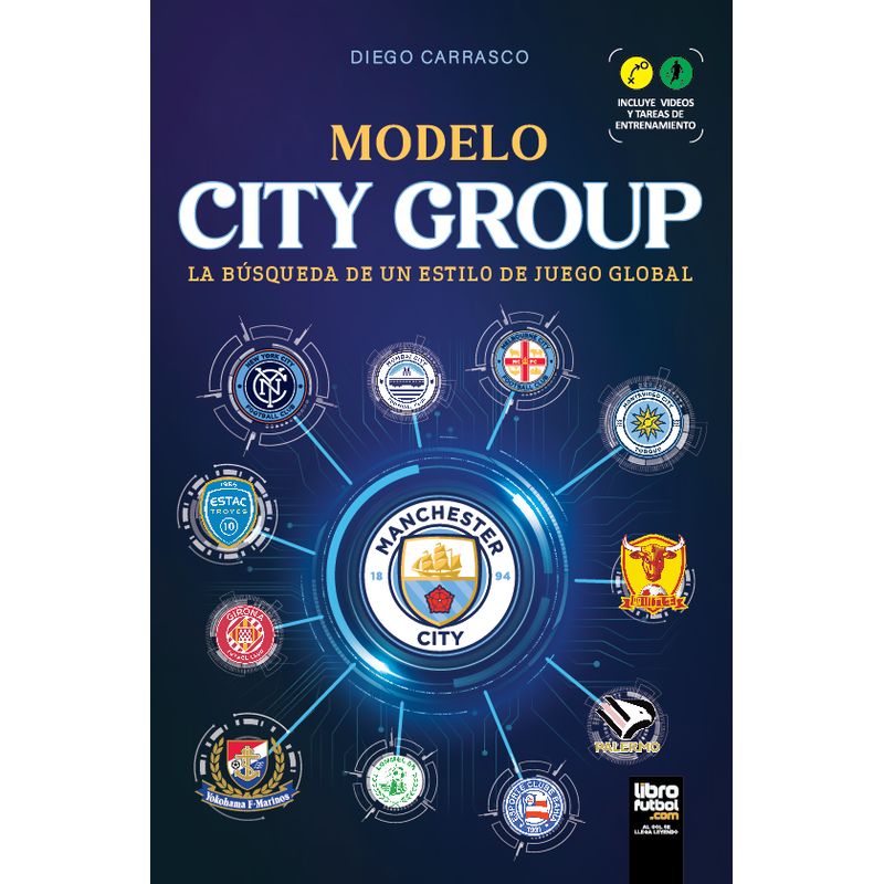 GENERICO - Libro Modelo City Group La búsqueda de un estilo de juego global - Diego Carrasco