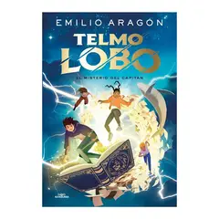 TOP10BOOKS - LIBRO TELMO LOBO 1. EL MISTERIO DEL CAPITAN / EMILIO ARAGÓN / ALFAGUARA INFANTI
