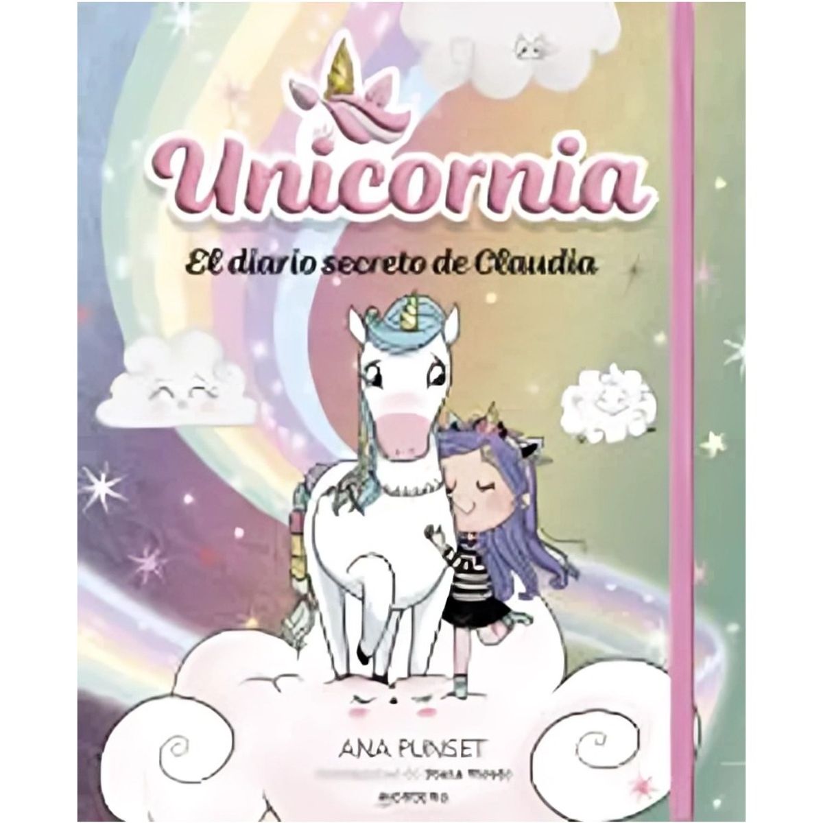TOP10BOOKS - LIBRO Unicornia. El Diario Secreto De Claudia