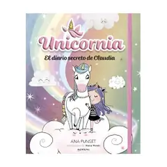 TOP10BOOKS - LIBRO UNICORNIA. EL DIARIO SECRETO DE CLAUDIA / ANA PUNSET / MONTENA