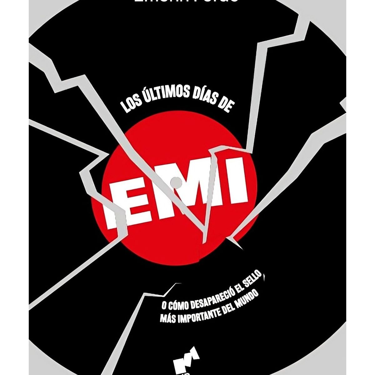 TOP10BOOKS - LIBRO Los Ultimos Dias De Emi - Los Ultimos Dias De Emi