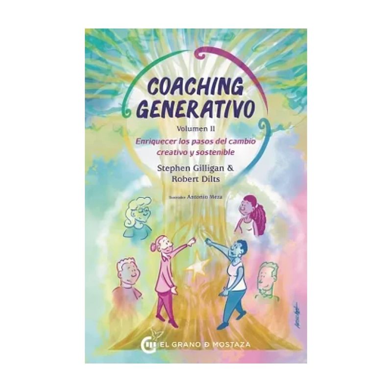 TOP10BOOKS - LIBRO COACHING GENERATIVO VOL. 2 / GILLIGAN STEPHEN / GRANO DE MOSTAZA