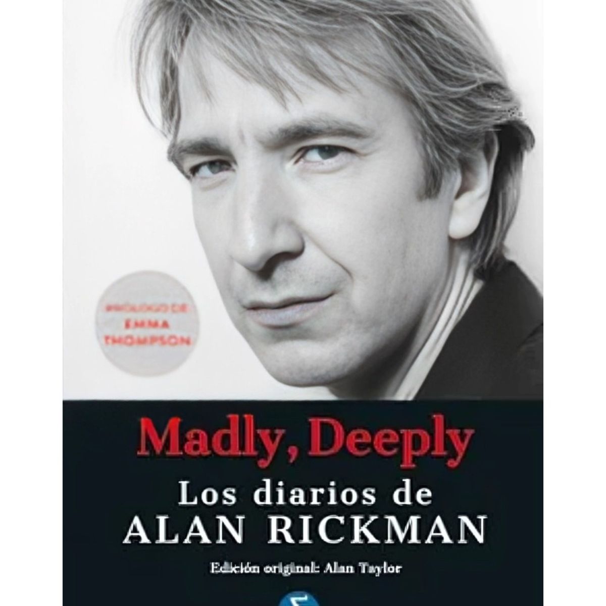 TOP10BOOKS - LIBRO Madly, Deeply: Los Diarios De Alan Rickman