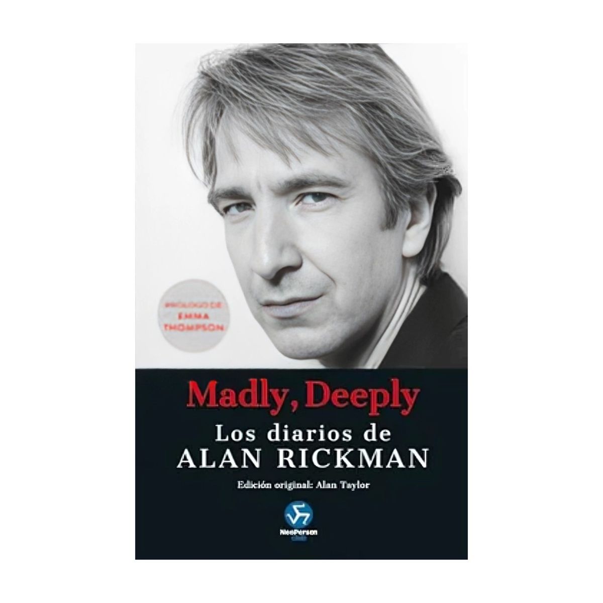 TOP10BOOKS - LIBRO Madly, Deeply: Los Diarios De Alan Rickman