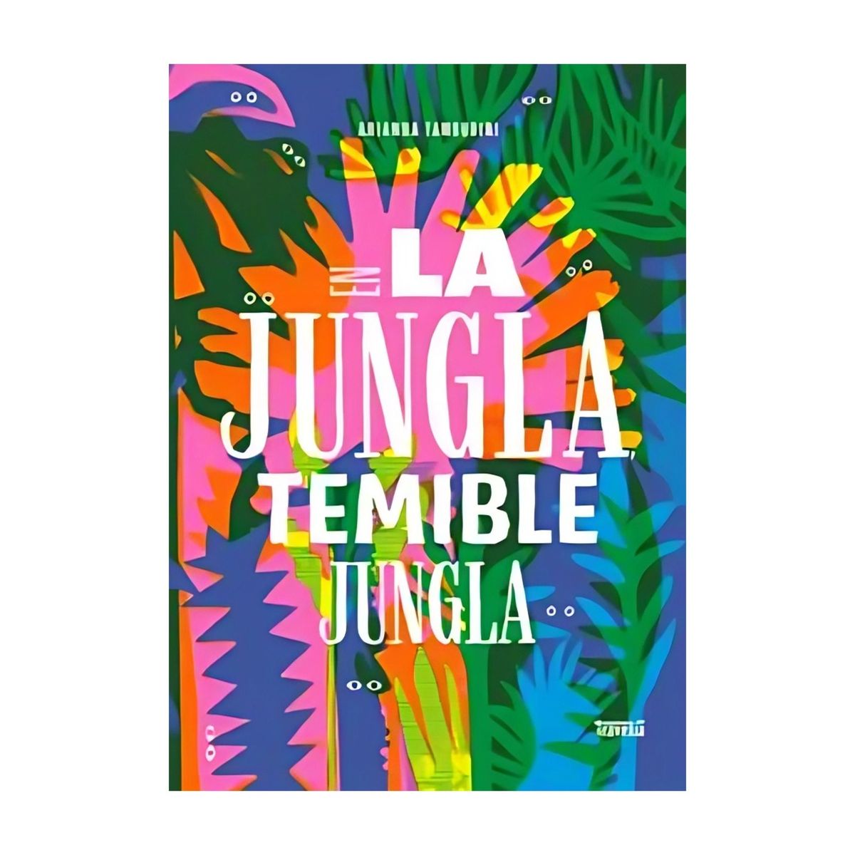 TOP10BOOKS - LIBRO En La Jungla, Temible Jungla - En La Jungla, Temible Jungla