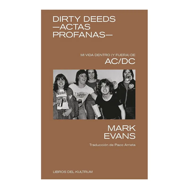 TOP10BOOKS - LIBRO DIRTY DEEDS. ACTAS PROFANAS / EVANS MARK / KULTRUM