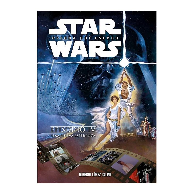TOP10BOOKS - LIBRO STAR WARS, ESCENA POR ESCENA / STAR WARS, ESCENA POR ESCENA / DESDE EL MI