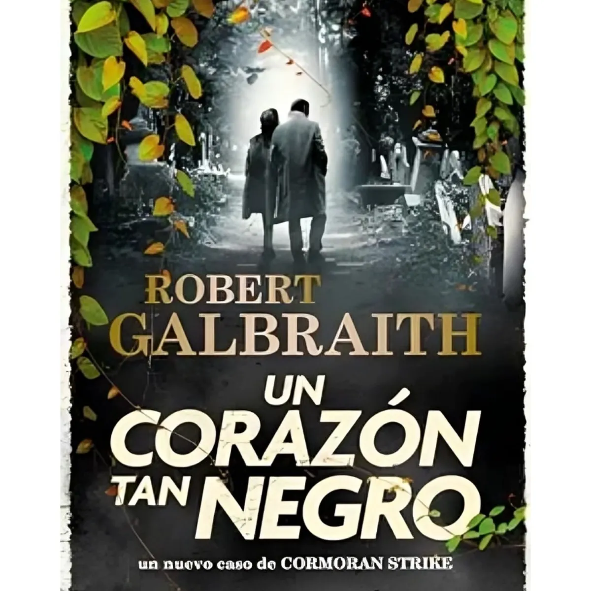 TOP10BOOKS - LIBRO Un Corazón Tan Negro (cormorán Strike 6)