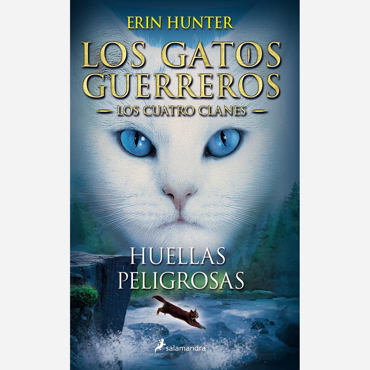 PENGUIN RANDOM HOUSE - Libro Huellas Peligrosas (Los Gatos Guerreros 5) Penguin Random House