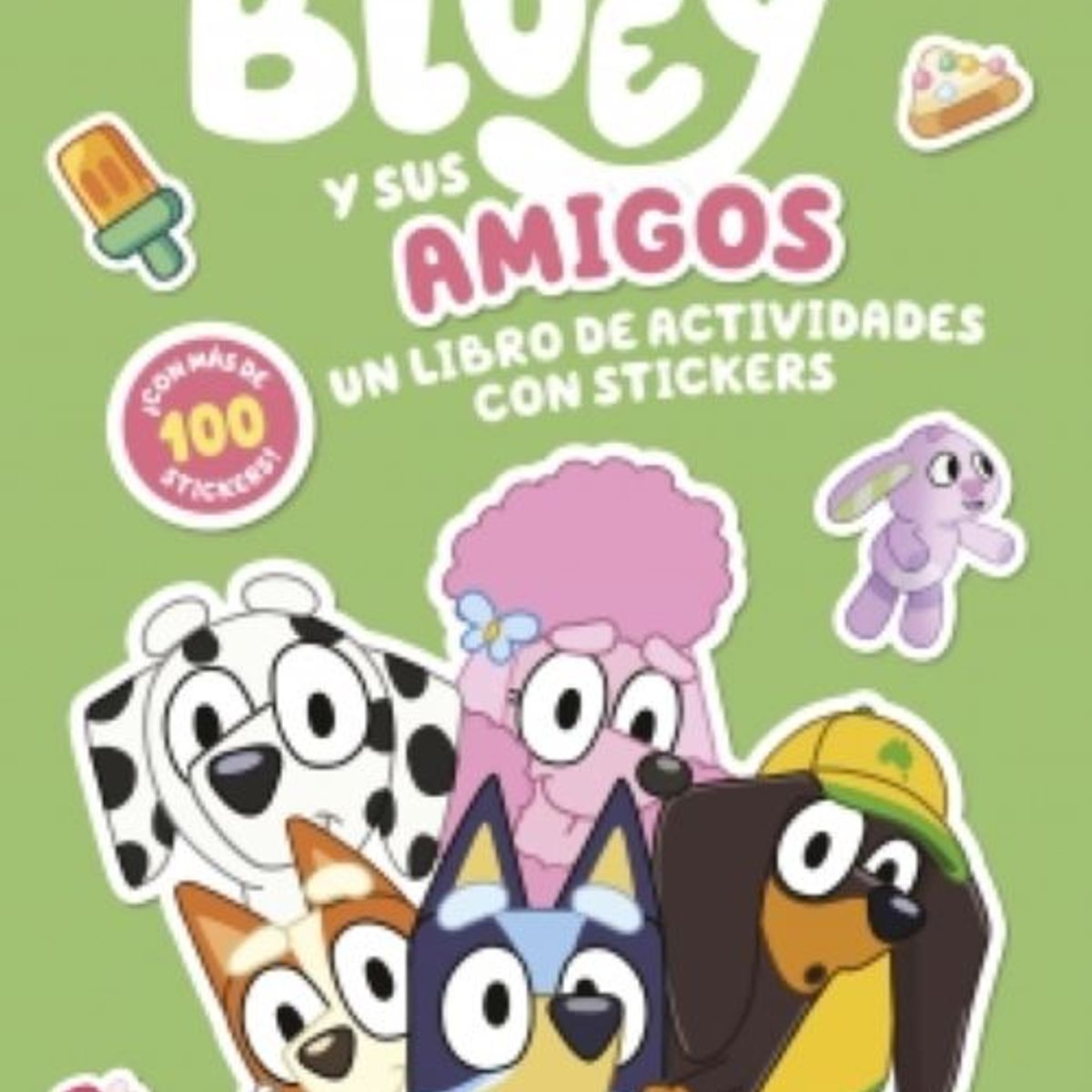 PENGUIN RANDOM HOUSE - Libro Bluey. Bluey Y Sus Amigos. Libro De Stickers