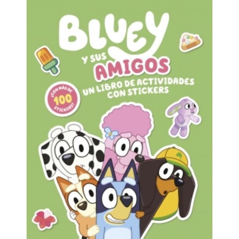 PENGUIN RANDOM HOUSE - Libro Bluey. Bluey Y Sus Amigos. Libro De Stickers