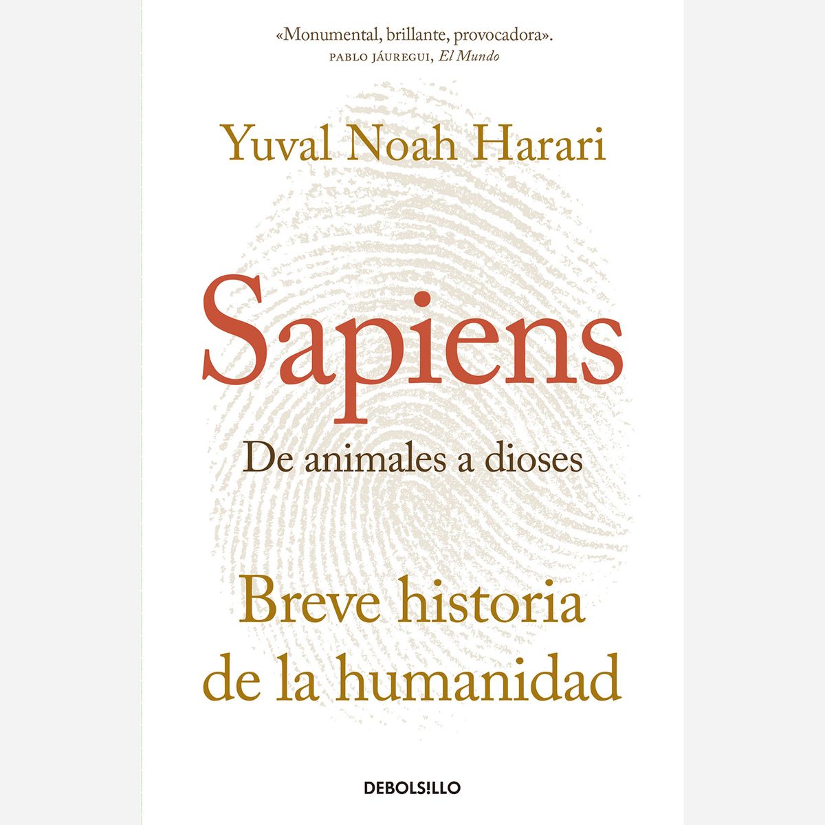 PENGUIN RANDOM HOUSE - Libro Sapiens. De Animales A Dioses Penguin Random House