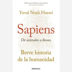 PENGUIN RANDOM HOUSE - Libro Sapiens. De Animales A Dioses
