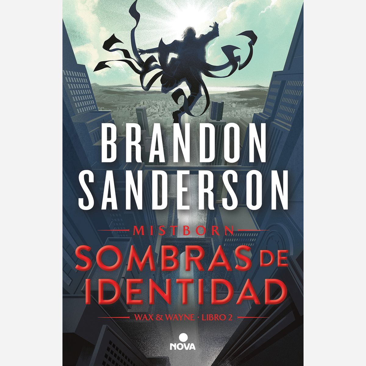 PENGUIN RANDOM HOUSE - Libro Sombras De Identidad (Wax & Wayne 2)