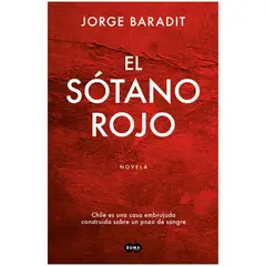 HITWAY MUSIC - EL SÓTANO ROJO TAPA RÚSTICA - JORGE BARADIT - LIBRO