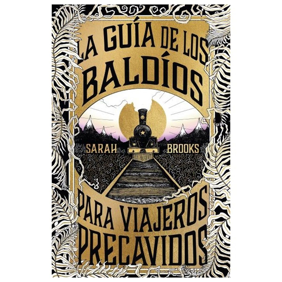 HITWAY MUSIC - LA GUIA DE LOS BALDIOS PARA VIAJEROS PRECAVIDOS TAPA RÚSTICA - SARAH BROOKS - LIBRO