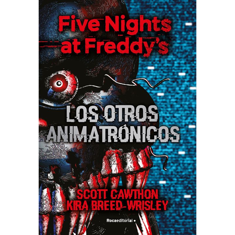 PENGUIN RANDOM HOUSE - LIBRO Five Nights At Freddy's #2.Otros Animatr