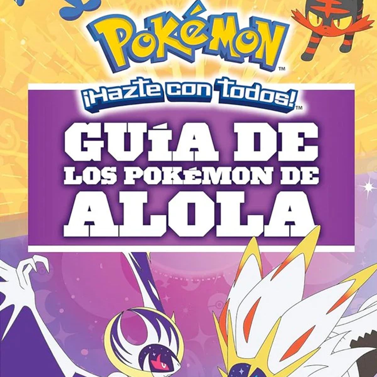 MONTENA - Libro Guía de los Pokémon de Alola