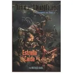 LATINBOOKS - Libro ESTRELLA CAÍDA 4 TROLL HUNTERS
