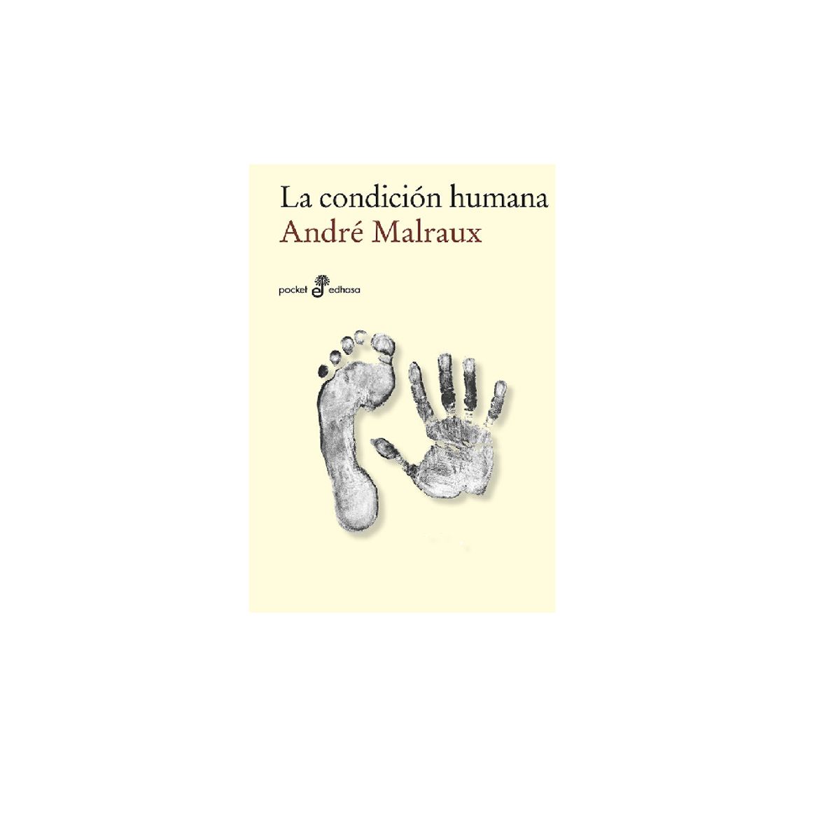 EDHASA - LA CONDICION HUMANA MALRAUX ANDRE