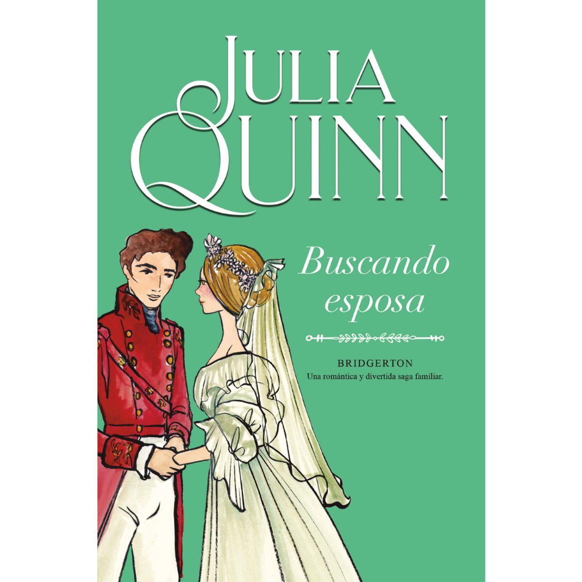 EDICIONES URANO - LIBRO BUSCANDO ESPOSA (Bridgerton 8)