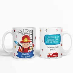 ESTAMPA MANIA - Taza aquí toma el mejor Bombero del mundo D2