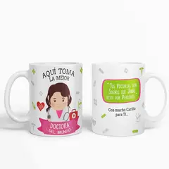 GENERICO - Taza aquí toma la mejor Doctora del mundo D5