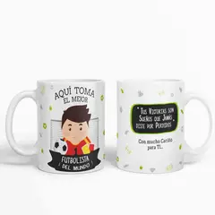 ESTAMPA MANIA - Taza aquí toma el mejor Futbolista del mundo D19