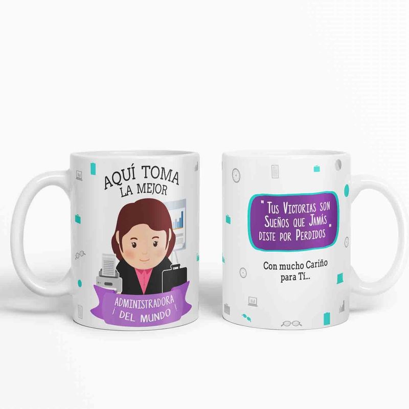 GENERICO - Taza aquí toma la mejor Administradora del mundo D35