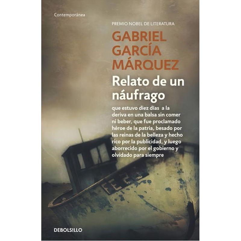 DEBOLSILLO - Relato De Un Naufrago - Gabriel Garcia Marquez - Debolsillo
