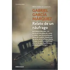 DEBOLSILLO - Relato De Un Naufrago - Gabriel Garcia Marquez -