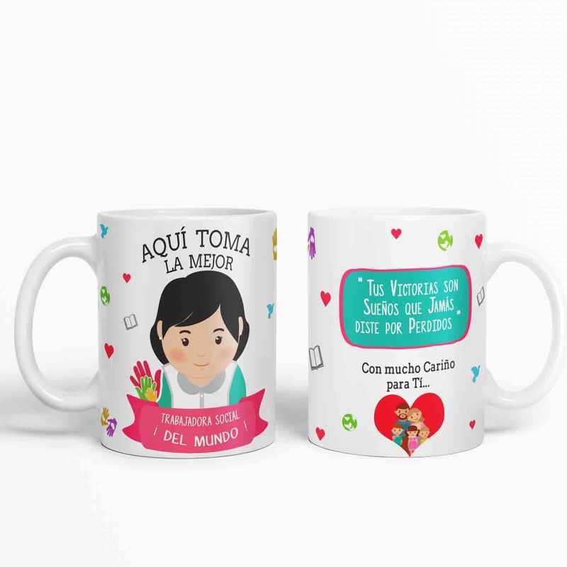 ESTAMPA MANIA - Taza aquí toma la mejor Trabajadora Social del mundo D60