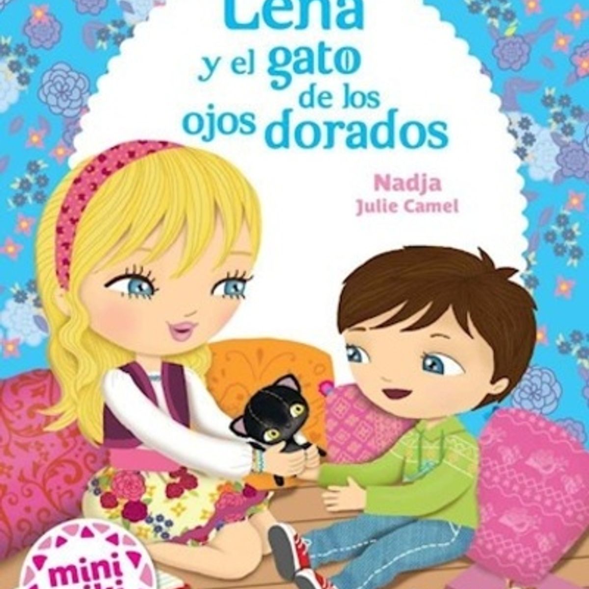 VERGARA Y RIBA - Mini Miki Lena Y El Gato De Los Ojos Dorados
