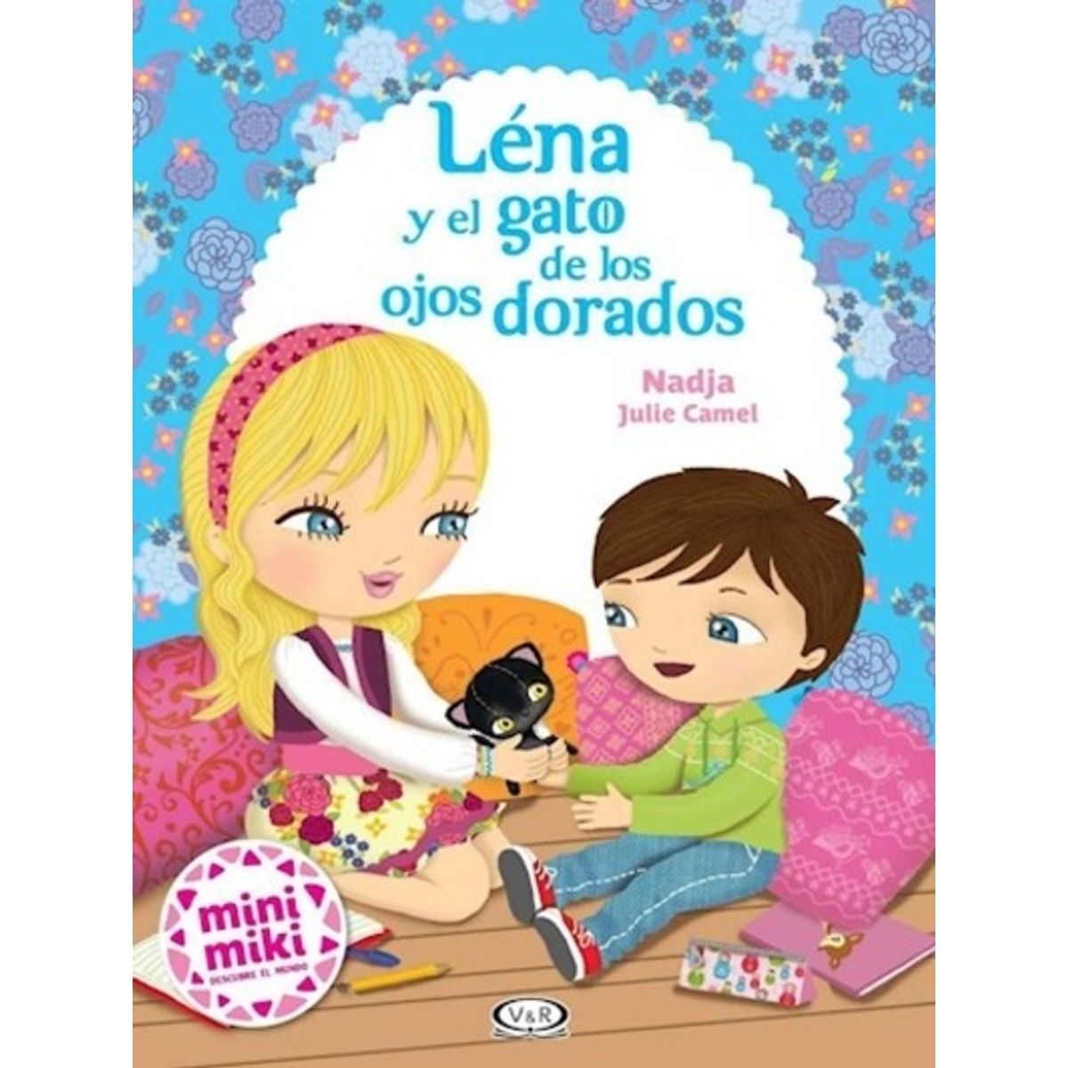 VERGARA Y RIBA - Mini Miki Lena Y El Gato De Los Ojos Dorados