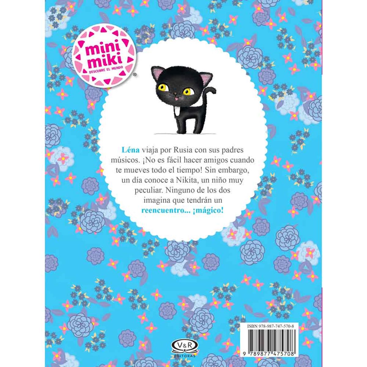 VERGARA Y RIBA - Mini Miki Lena Y El Gato De Los Ojos Dorados