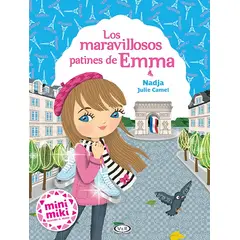 VERGARA Y RIBA - Mini Miki Los Maravillosos Patines De Emma