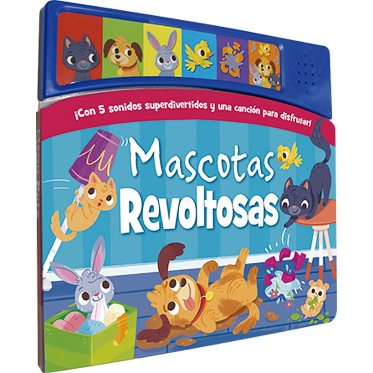 Sonidos Alegres- Mascotas Revoltosas