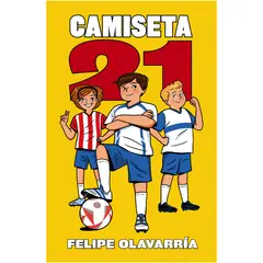 ALFAGUARA - Camiseta 21 - Autora Felipe Olavarría Orrego