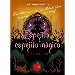 PLANETA JUNIOR - Espejito, Espejito Mágico. Un Giro Inesperado