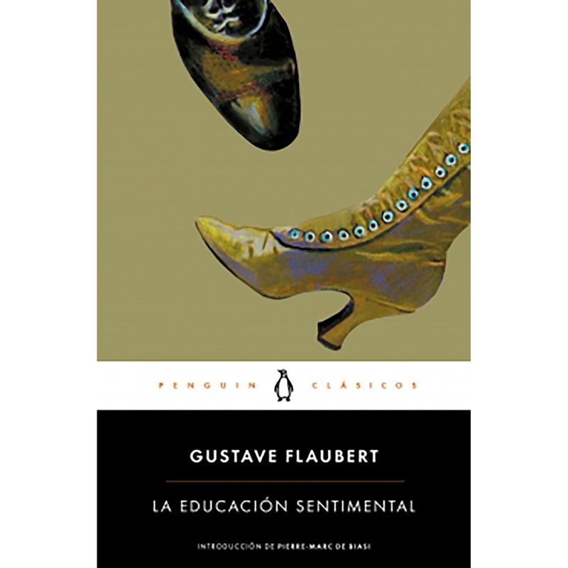 PENGUIN RANDOM HOUSE - Libro La Educación Sentimental