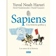 PENGUIN RANDOM HOUSE - LIBRO Sapiens. Una Historia Gráfica (Volumen Iii)