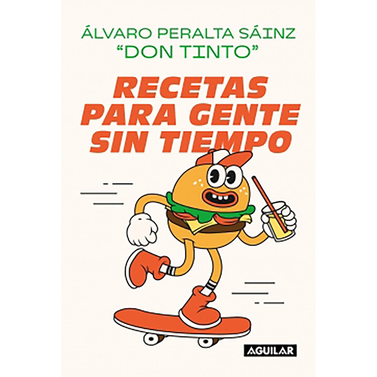 PENGUIN RANDOM HOUSE - Libro Recetas Para Gente Sin Tiempo