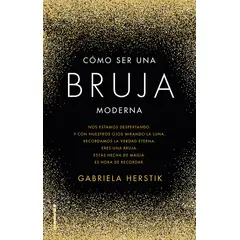 PENGUIN RANDOM HOUSE - Libro Cómo Ser Una Bruja Moderna