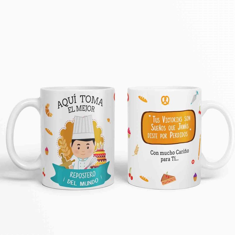 ESTAMPA MANIA - Taza aquí toma el mejor Repostero del mundo D70