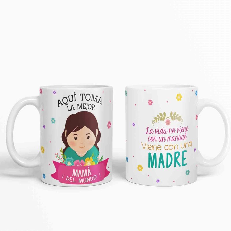 ESTAMPA MANIA - Taza aquí toma la mejor Mamá del mundo D76