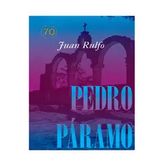GENERICO - PEDRO PARAMO ED.CONMEMORATIVA 70 AÑOS 1955-2025
